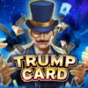 How to Play Trump Card Online Slots: Tips and Winning Strategies